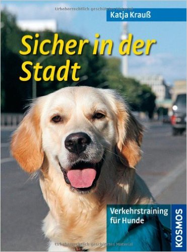 Sicher in der Stadt - Verkehrstraining für Hunde